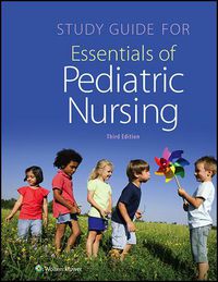 Cover image: Study Guide for Essentials of Pediatric Nursing 3rd edition 9781451192407