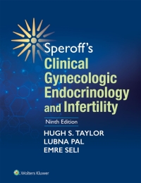 Cover image: Speroff's Clinical Gynecologic Endocrinology and Infertility 9th edition 9781451189766