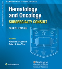 Cover image: The Washington Manual Hematology and Oncology Subspecialty Consult 4th edition 9781496328083