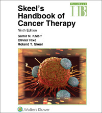 Imagen de portada: Skeel's Handbook of Cancer Therapy 9th edition 9781496305558