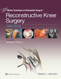 Imagen de portada: Master Techniques in Orthopaedic Surgery: Reconstructive Knee Surgery 4th edition 9781496318275