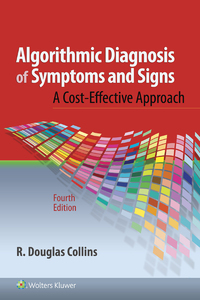 Cover image: Algorithmic Diagnosis of Symptoms and Signs 4th edition 9781496362780