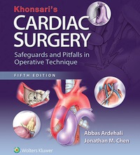 Imagen de portada: Khonsari's Cardiac Surgery: Safeguards and Pitfalls in Operative Technique 5th edition 9781451183689