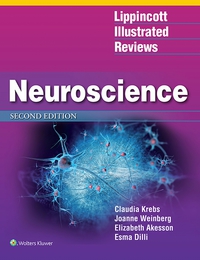 صورة الغلاف: Lippincott Illustrated Reviews: Neuroscience 2nd edition 9781496367891