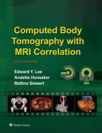 Cover image: Computed Body Tomography with MRI Correlation 5th edition 9781496370495