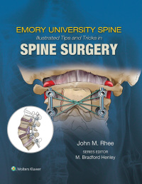 Imagen de portada: Emory's Illustrated Tips and Tricks in Spine Surgery 9781496375193