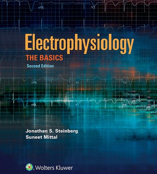Cover image: Electrophysiology 2nd edition 9781496340016