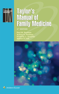 Imagen de portada: Taylor's Manual of Family Medicine 4th edition 9781496300683