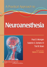 Cover image: A Practical Approach to Neuroanesthesia 1st edition 9781451173154