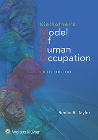 Omslagafbeelding: Kielhofner's Model of Human Occupation 5th edition 9781451190342