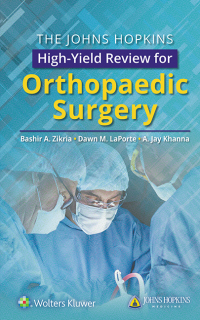 Cover image: The Johns Hopkins High-Yield Review for Orthopaedic Surgery 9781496386908