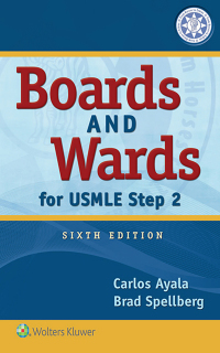 Omslagafbeelding: Boards and Wards for USMLE Step 2 6th edition 9781496349897