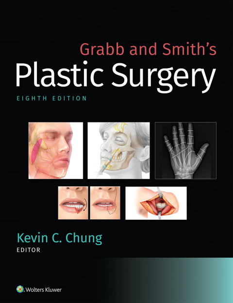 Grabb and Smith's Plastic Surgery, 8th Edition - FULL INSTANT DOWNLOAD | PDF DOCX EPUB
