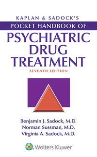 Omslagafbeelding: Kaplan & Sadock's Pocket Handbook of Psychiatric Drug Treatment 7th edition 9781496389589
