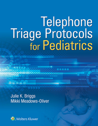 Cover image: Telephone Triage for Pediatrics 9781496363602