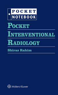 Imagen de portada: Pocket Interventional Radiology 9781496389725