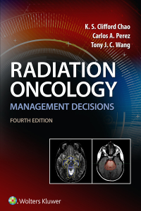 Cover image: Radiation Oncology Management Decisions 4th edition 9781496391094