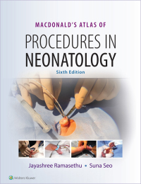 Cover image: MacDonald's Atlas of Procedures in Neonatology 6th edition 9781496394255