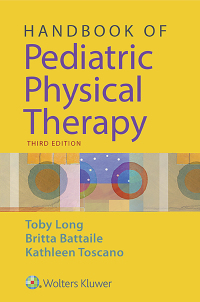 Cover image: Handbook of Pediatric Physical Therapy 3rd edition 9781496395030
