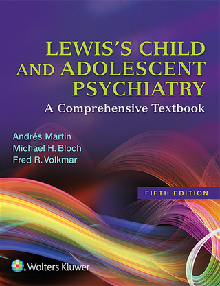 Cover image: Lewis's Child and Adolescent Psychiatry 5th edition 9781496345493