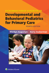 Omslagafbeelding: Zuckerman Parker Handbook of Developmental and Behavioral Pediatrics for Primary Care 4th edition 9781496397393