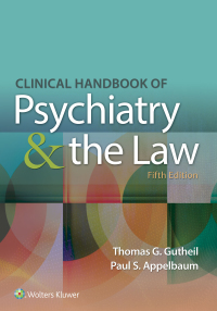Cover image: Clinical Handbook of Psychiatry and the Law 5th edition 9781496398055