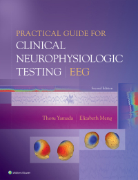 صورة الغلاف: Practical Guide for Clinical Neurophysiologic Testing: EEG 2nd edition 9781496383020