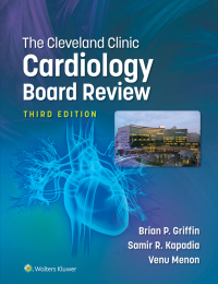 Omslagafbeelding: The Cleveland Clinic Cardiology Board Review 3rd edition 9781496399182