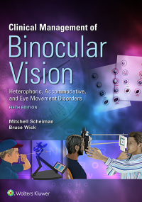 Cover image: Clinical Management of Binocular Vision 5th edition 9781496399731