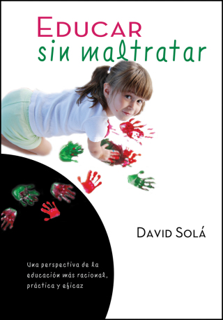 Imagen de portada: Educar sin maltratar 9781496400994