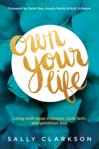 Cover image: Own Your Life 9781414391281