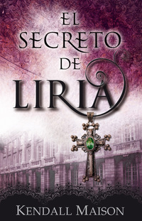 Imagen de portada: El secreto de Liria 9781496402455