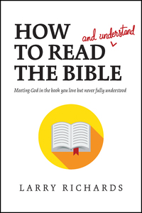 Titelbild: How to Read (and Understand) the Bible 9781414391823