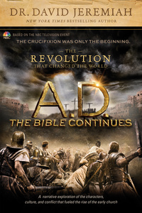 Omslagafbeelding: A.D. The Bible Continues: The Revolution That Changed the World 9781496407177