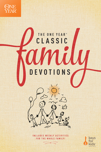 Titelbild: The One Year Classic Family Devotions 9781496402554