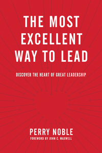 Imagen de portada: The Most Excellent Way to Lead 9781496402639