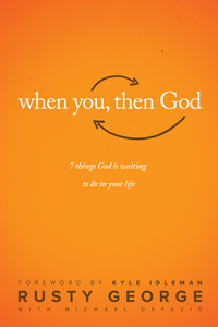 表紙画像: When You, Then God 9781496406040