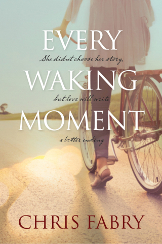 Cover image: Every Waking Moment 9781496412591