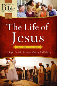 Imagen de portada: The Life of Jesus: Matthew through John 9781496416209