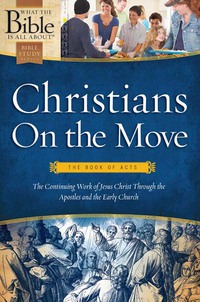Imagen de portada: Christians on the Move: The Book of Acts 9781496416247