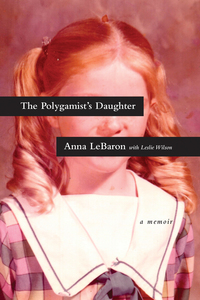 Immagine di copertina: The Polygamist's Daughter 9781496417558