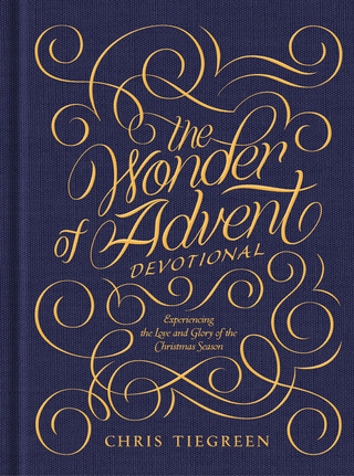 Cover image: The Wonder of Advent Devotional 9781496419095