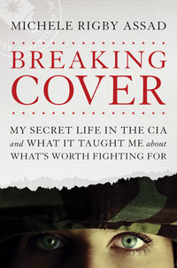 Cover image: Breaking Cover 9781496419590