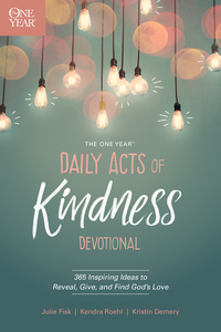 صورة الغلاف: The One Year Daily Acts of Kindness Devotional 9781496421616