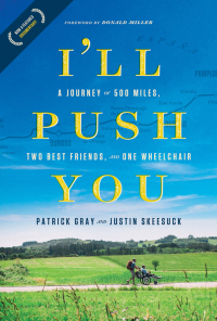 Cover image: I'll Push You 9781496421708