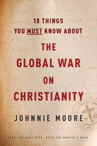 Omslagafbeelding: 10 Things You Must Know about the Global War on Christianity 9781496419545