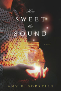 Cover image: How Sweet the Sound 9781496426130