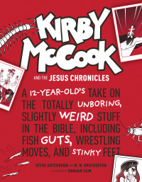 Omslagafbeelding: Kirby McCook and the Jesus Chronicles 9781496429773