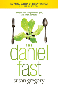Titelbild: The Daniel Fast (with Bonus Content) 9781496434098