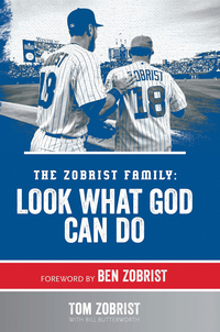 Imagen de portada: The Zobrist Family: Look What God Can Do 9781496434111